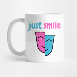 Just Smile Mug